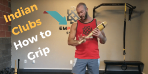 Indian Club Grip